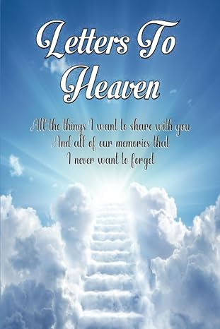 Grief Journal: Letters to Heaven book cover